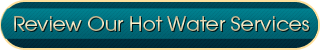 Review Our Hot Water Services